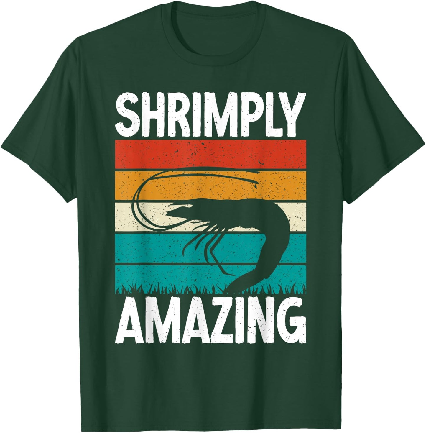 Shrimply Amazing Shrimp Lover T-Shirt - T-Shirt | Forest