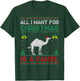 All I Want For Christmas Is A Camel Ugly Sweater T-Shirt - T-Shirt | Forest