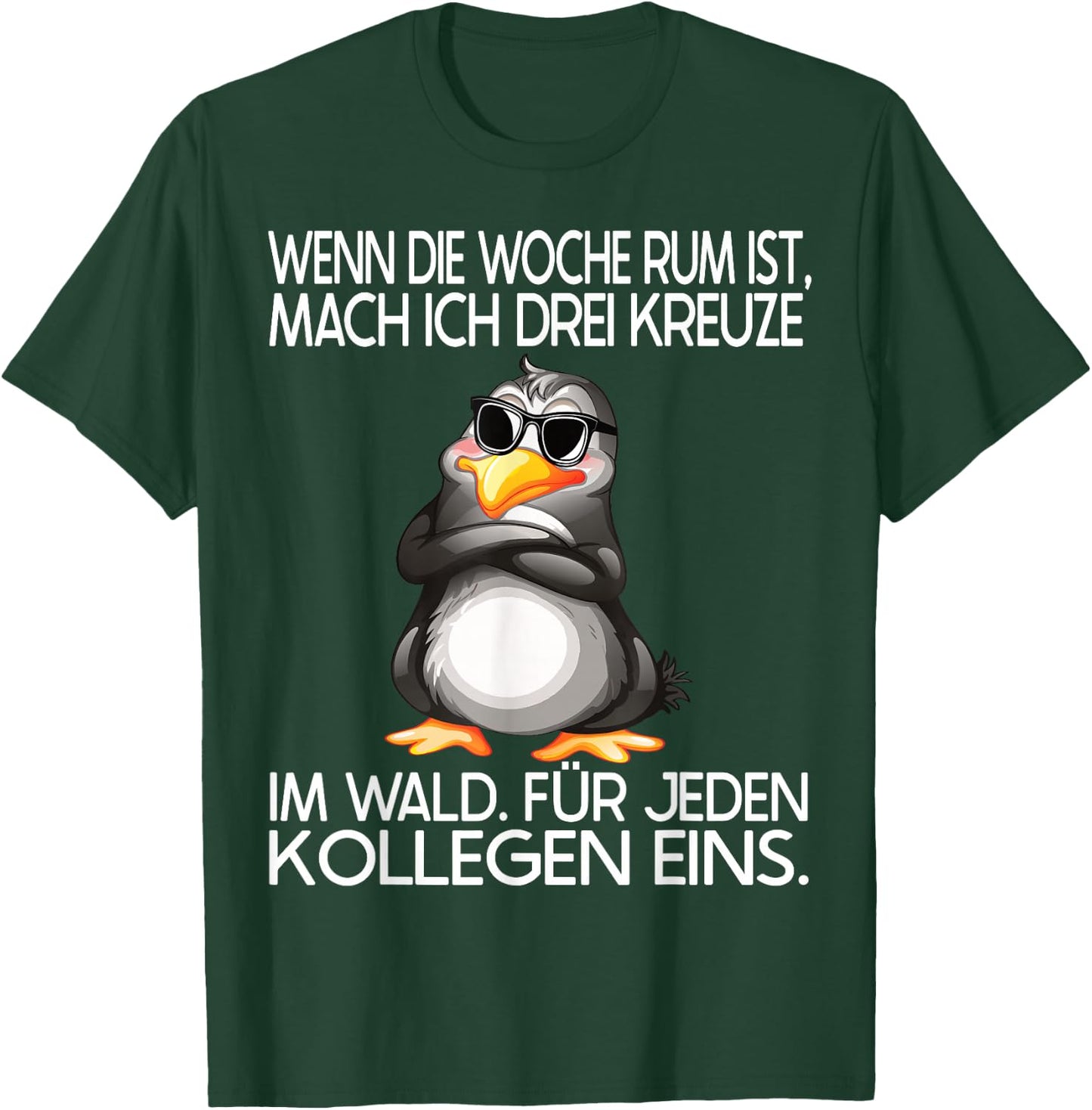 Lustiges Pinguin Design mit Spruch für Arbeitskollegen Büro T-Shirt - T-Shirt | Forest