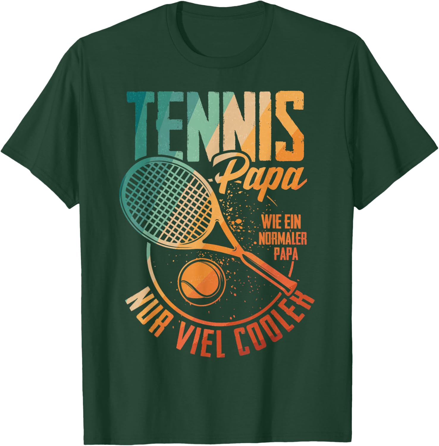 Tennis Papa Nur Cooler Vater Tennisspieler Vatertag T-Shirt - T-Shirt | Forest