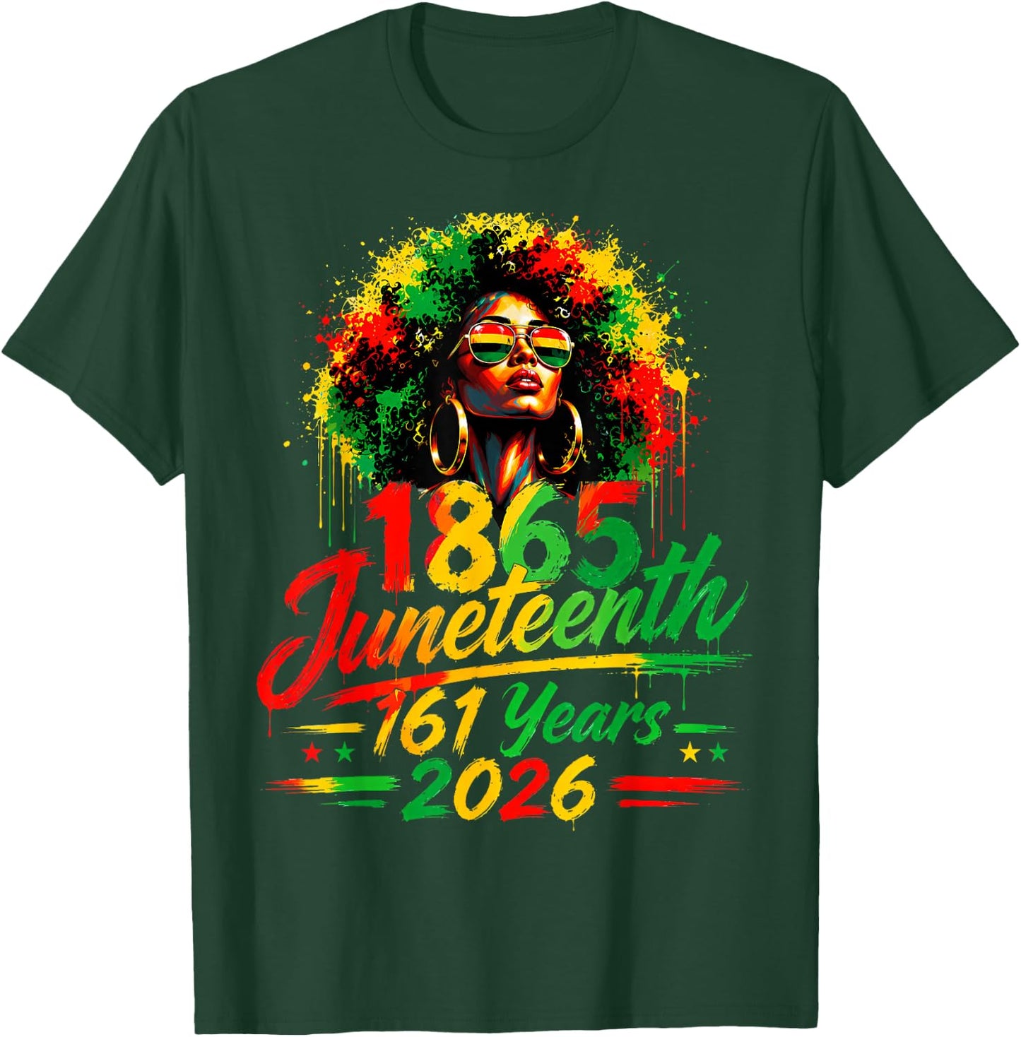1865 Juneteenth 161 Years Black Woman Juneteenth African T-Shirt - T-Shirt | Forest