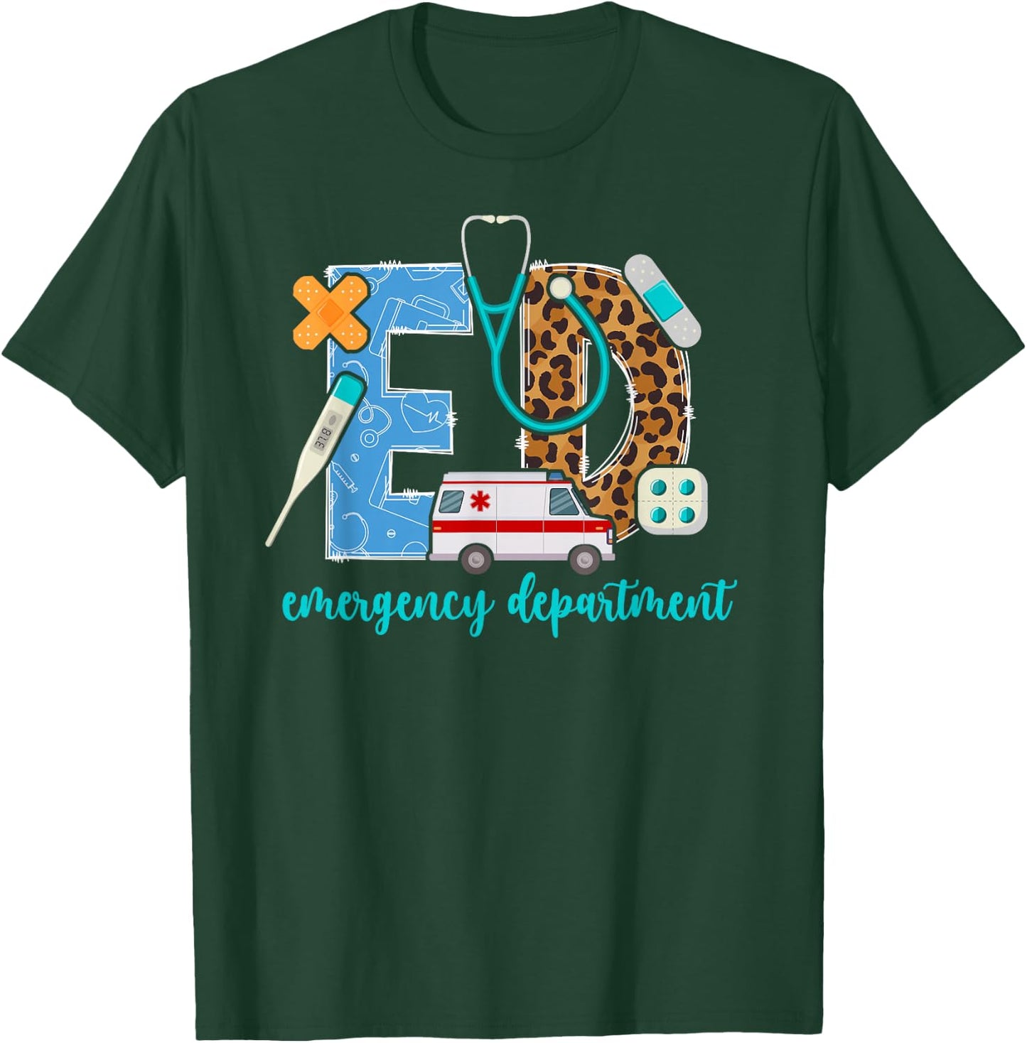 ED Emergency Department Leopard ER Emergency Room T-Shirt - T-Shirt | Forest