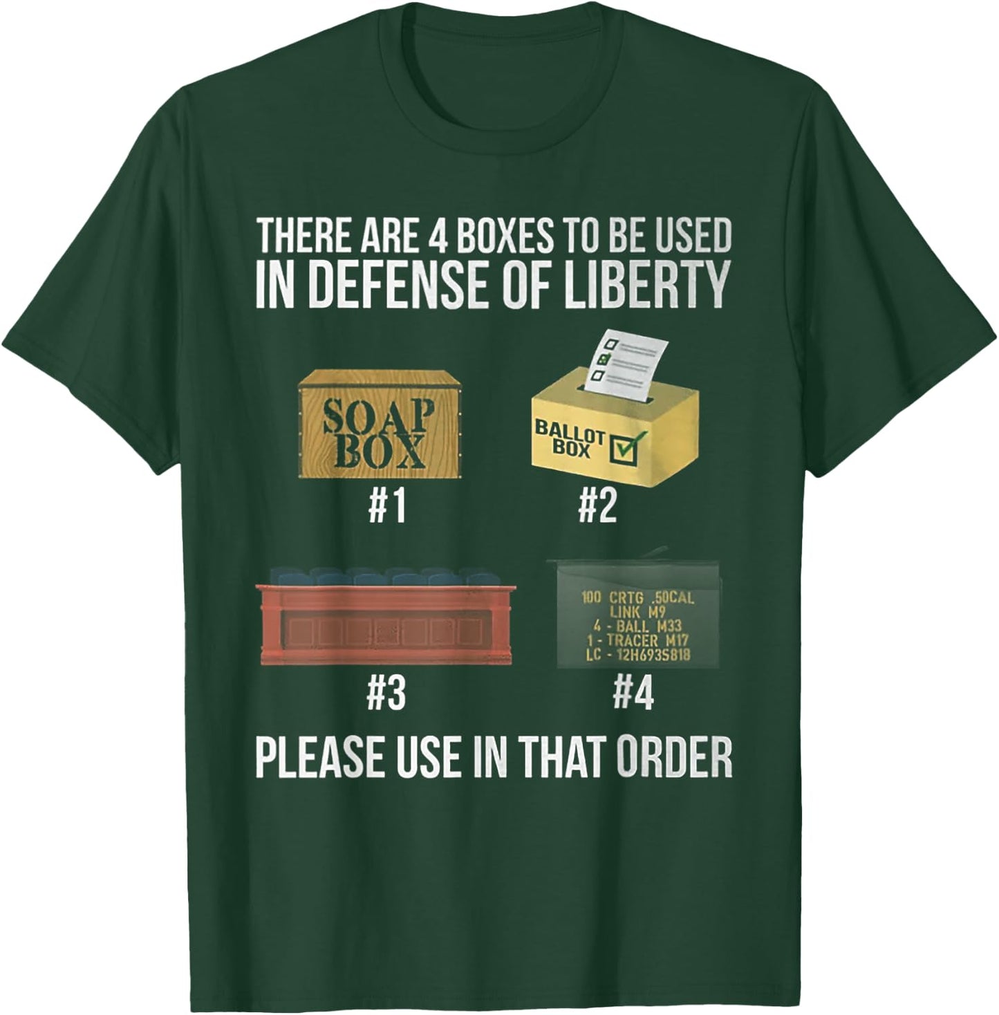 There are four boxes to be used in the defense of liberty T-Shirt - T-Shirt | Forest