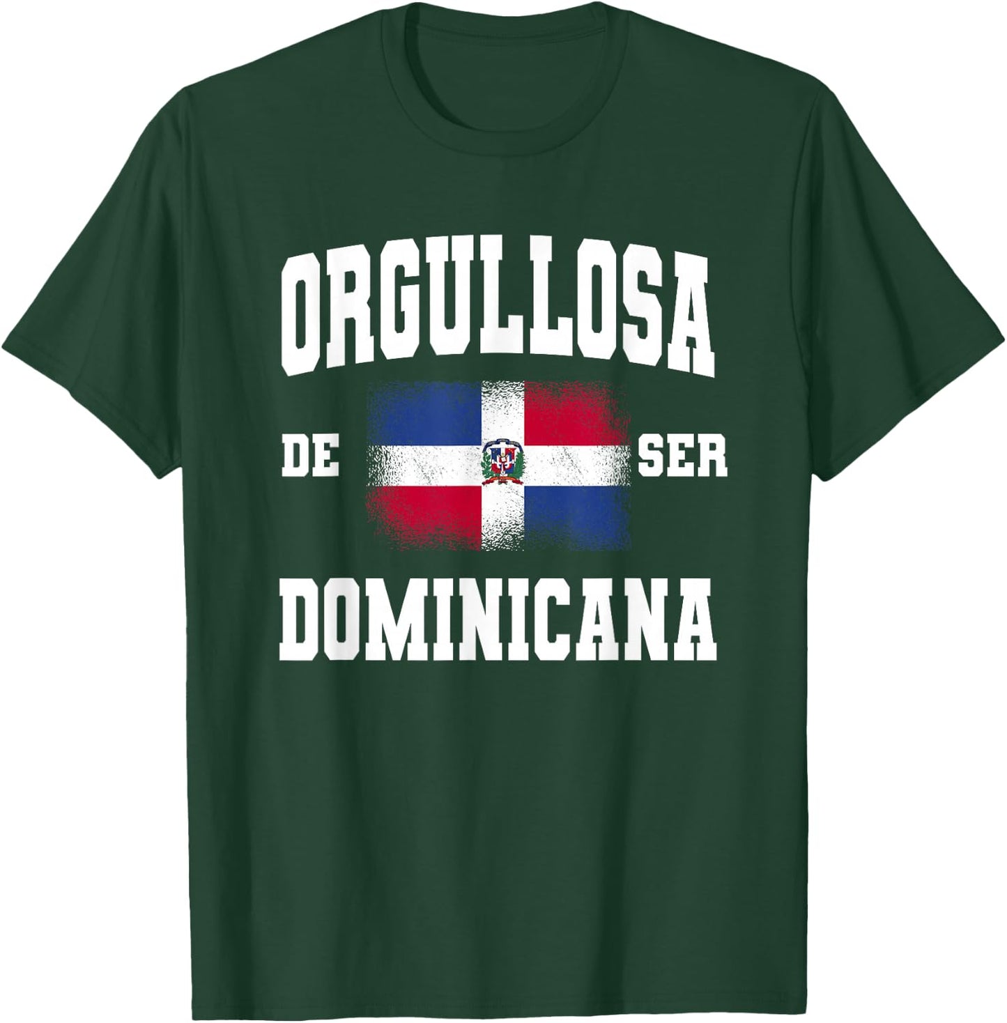 Orgullosa De Ser Dominicana est fière d'être dominicaine pour les femmes T-Shirt - T-Shirt | Forest