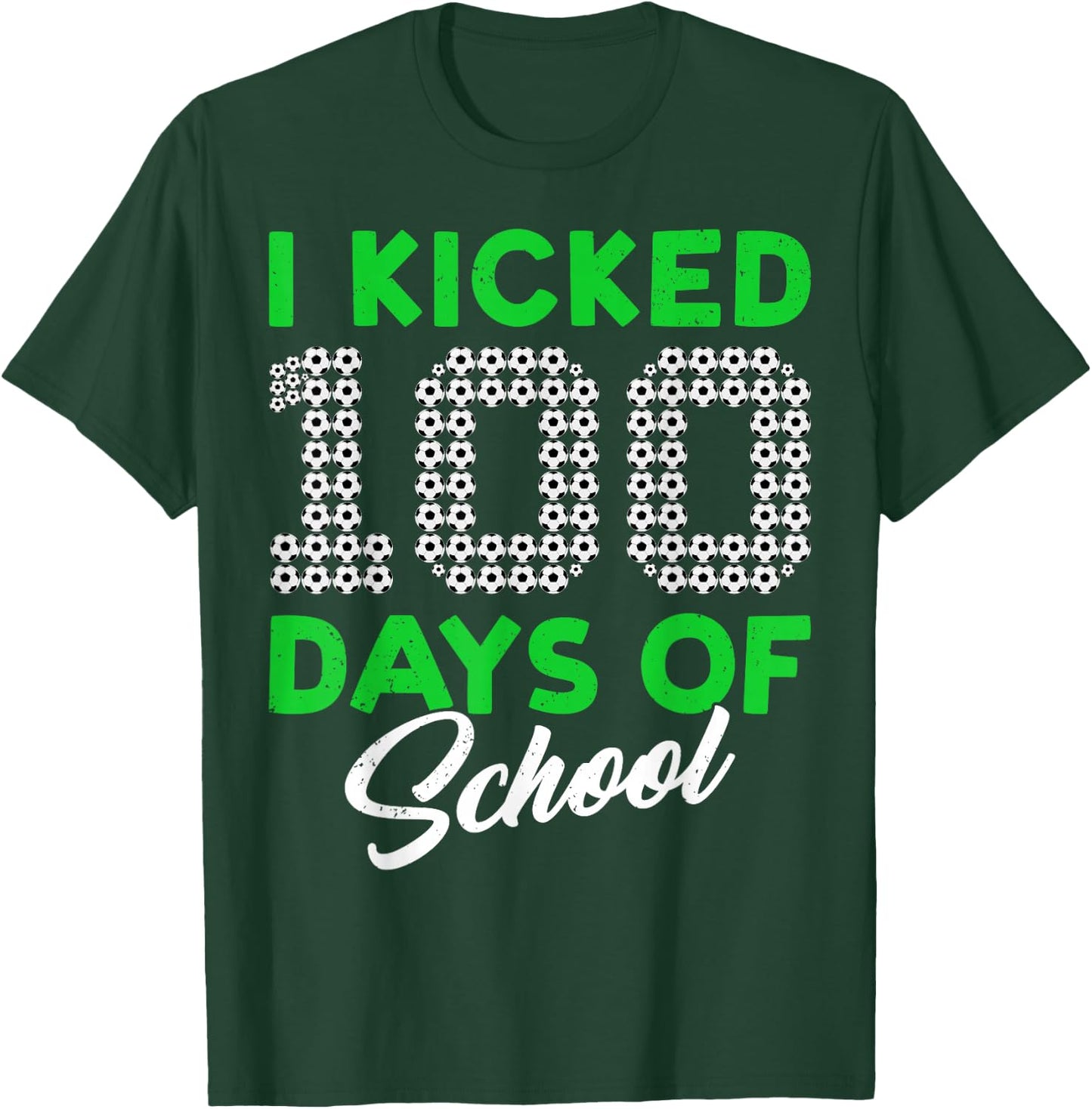 100 Days Of School Soccer 100th Day Of School For Boys Kids T-Shirt - T-Shirt | Forest