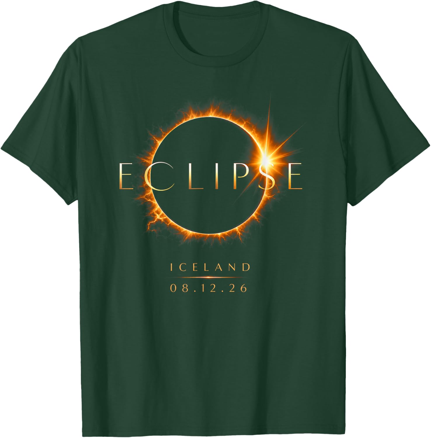 2026 Solar Eclipse Iceland 08 12 26 Total Eclipse Iceland T-Shirt - T-Shirt | Forest