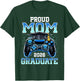 Proud Mom of a 2026 Graduate Gamer Senior Grad Family T-Shirt - T-Shirt | Forest