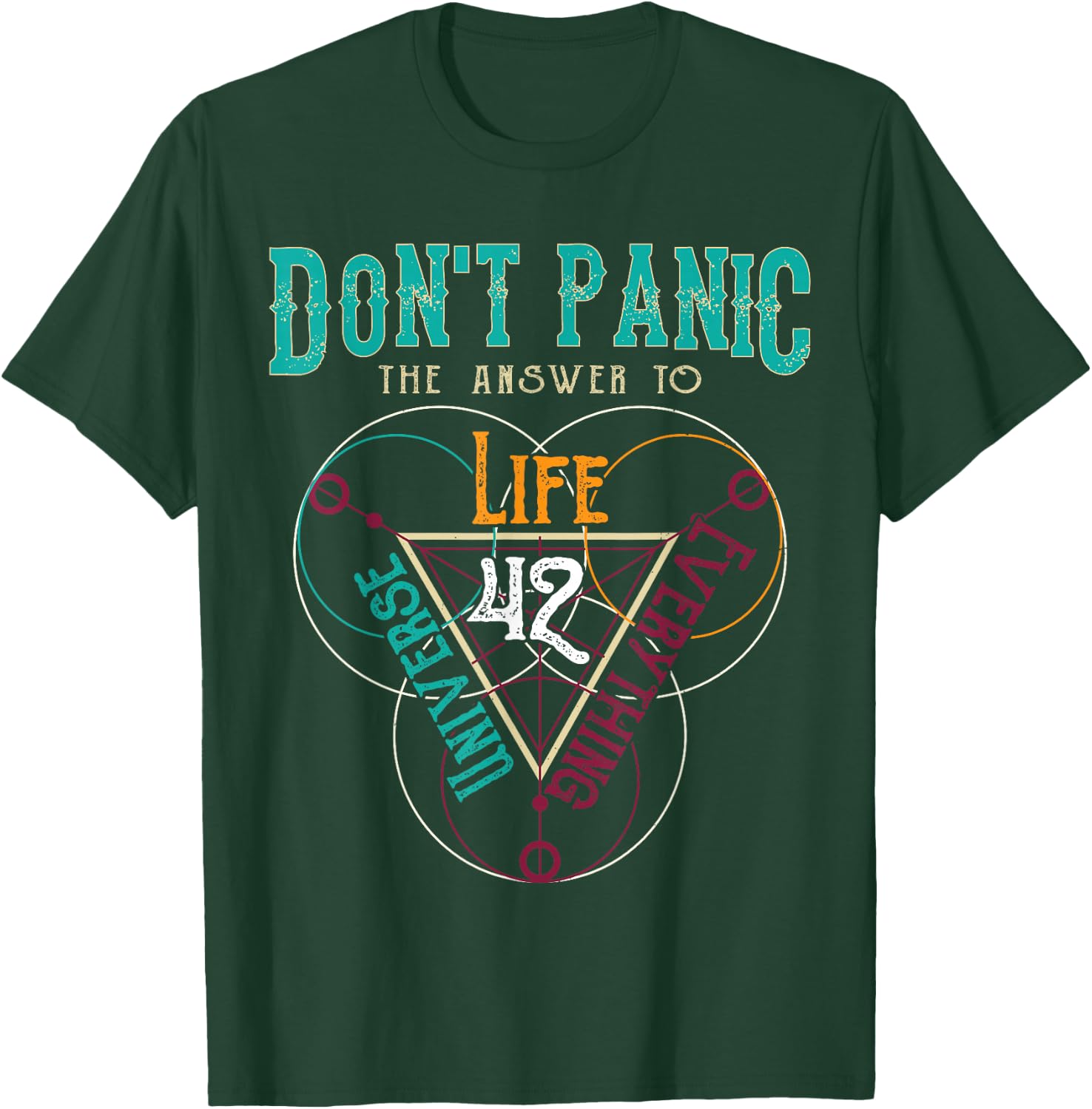 42 Answer to Life The Universe And Everything Don't Panic T-Shirt - T-Shirt | Forest
