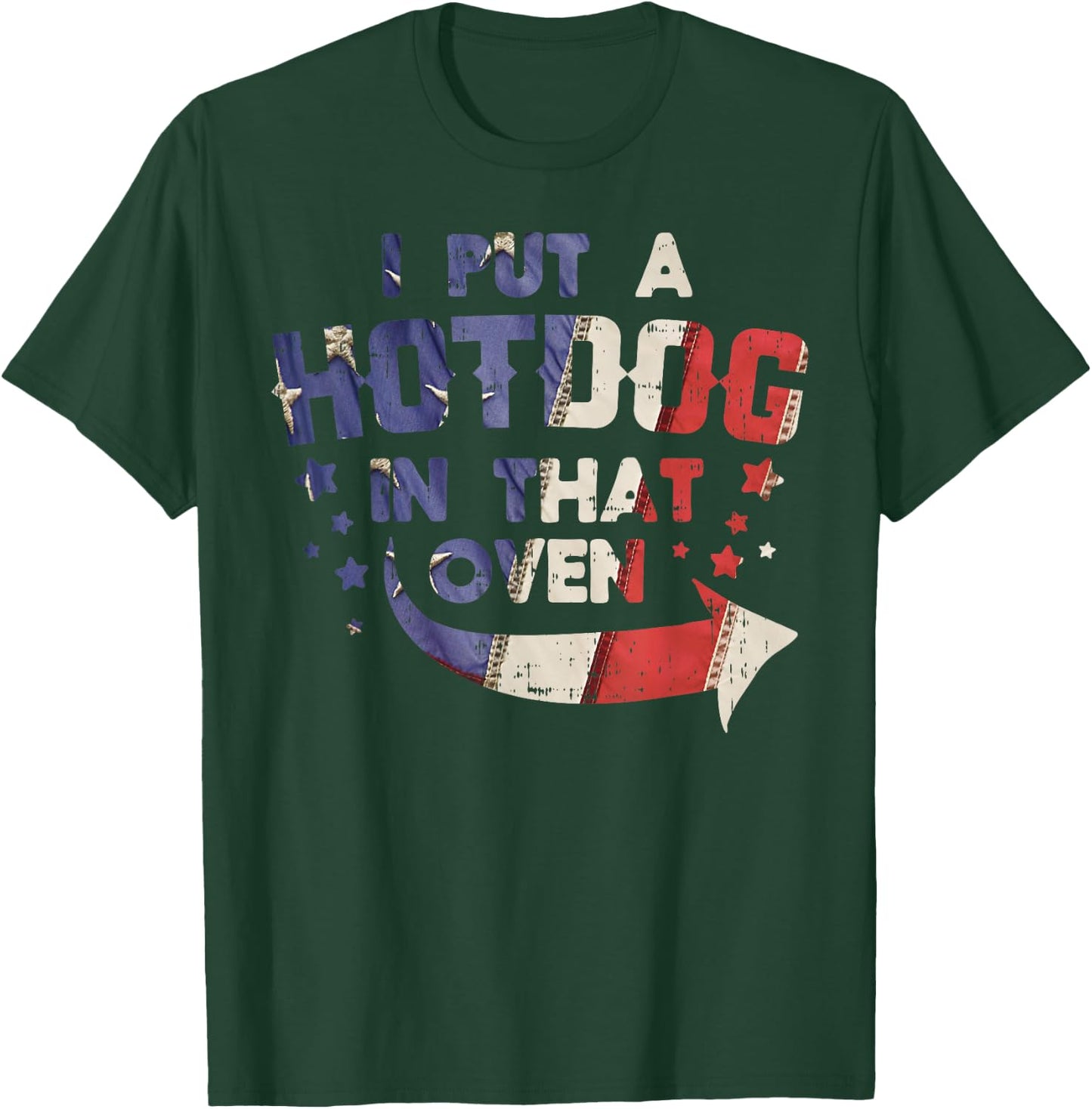 Put A Hotdog In That Oven Baby 4th Of July Pregnancy Dad Men T-Shirt - T-Shirt | Forest