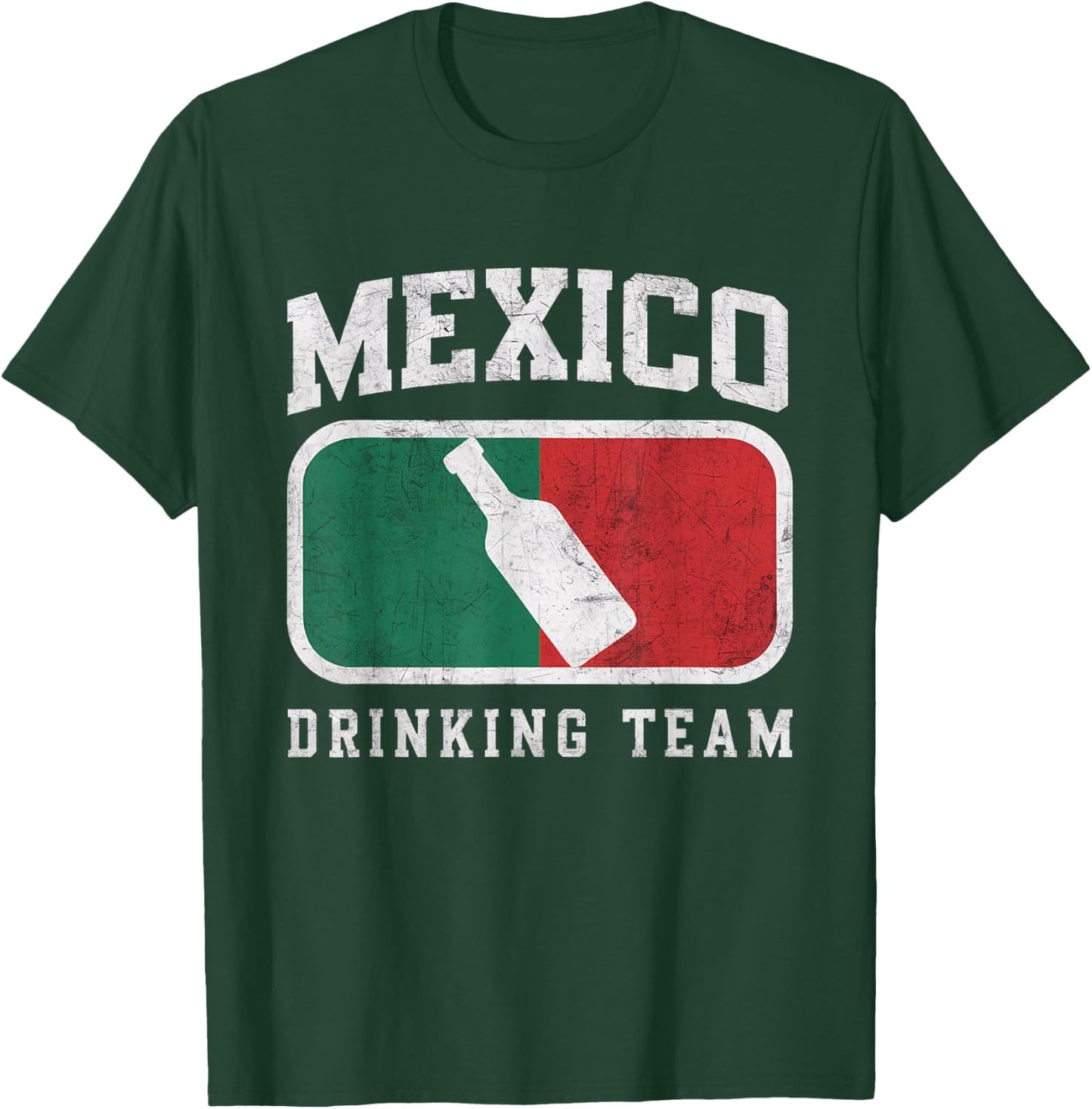 Mexican Flag Colors - Mexico Drinking Team Beer T-Shirt - T-Shirt | Forest