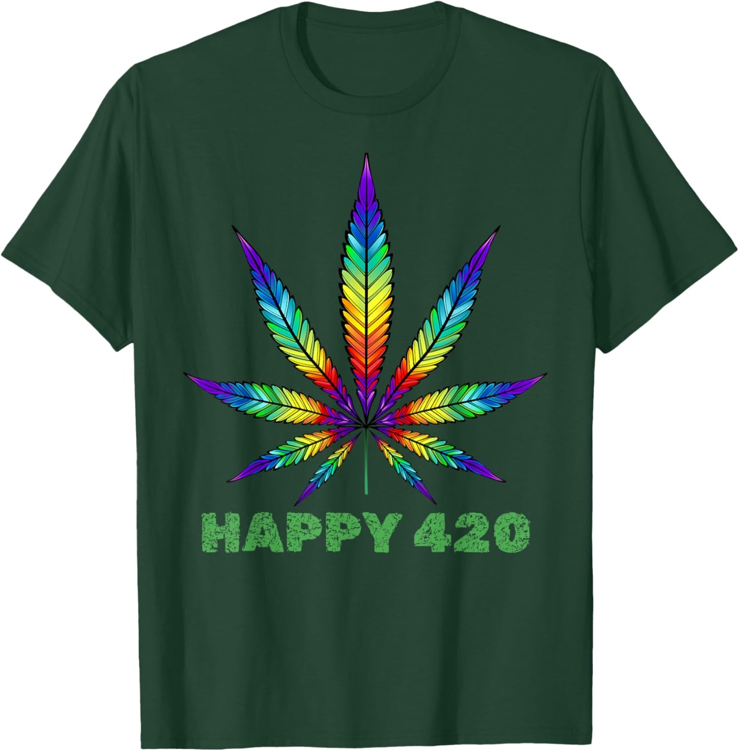 Happy 420 Weed Cannabis Marijuana Lover Men Women Tie Dye T-Shirt - T-Shirt | Forest