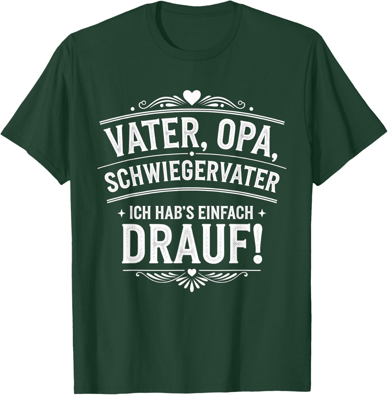 with Father, Grandpa, Father-in-Law Hab's Drauf, black T-Shirt - T-Shirt | Forest