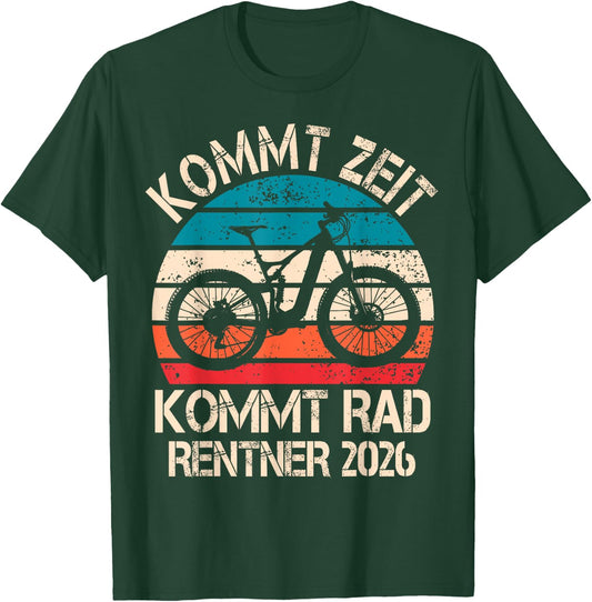 Rentner 2026 Spruch Fahrrad Ebike Rente Ruhestand Radfahrer T-Shirt - T-Shirt | Forest