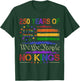 Funny 250th Anniversary No Kings LGBT Pride Shirt Men Women T-Shirt - T-Shirt | Forest