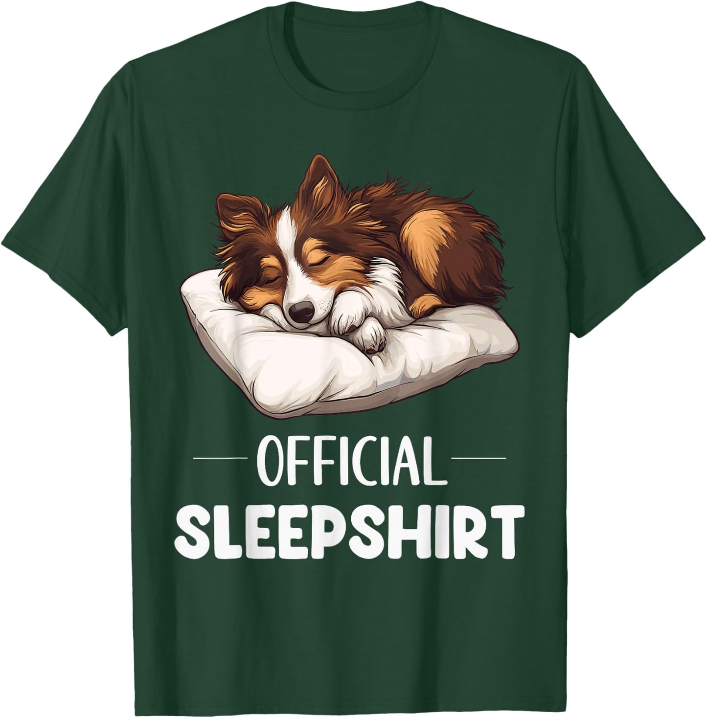 Official Sheltie Sleepshirt Cute Dog Lover Pyjamas Sleepwear T-Shirt - T-Shirt | Forest