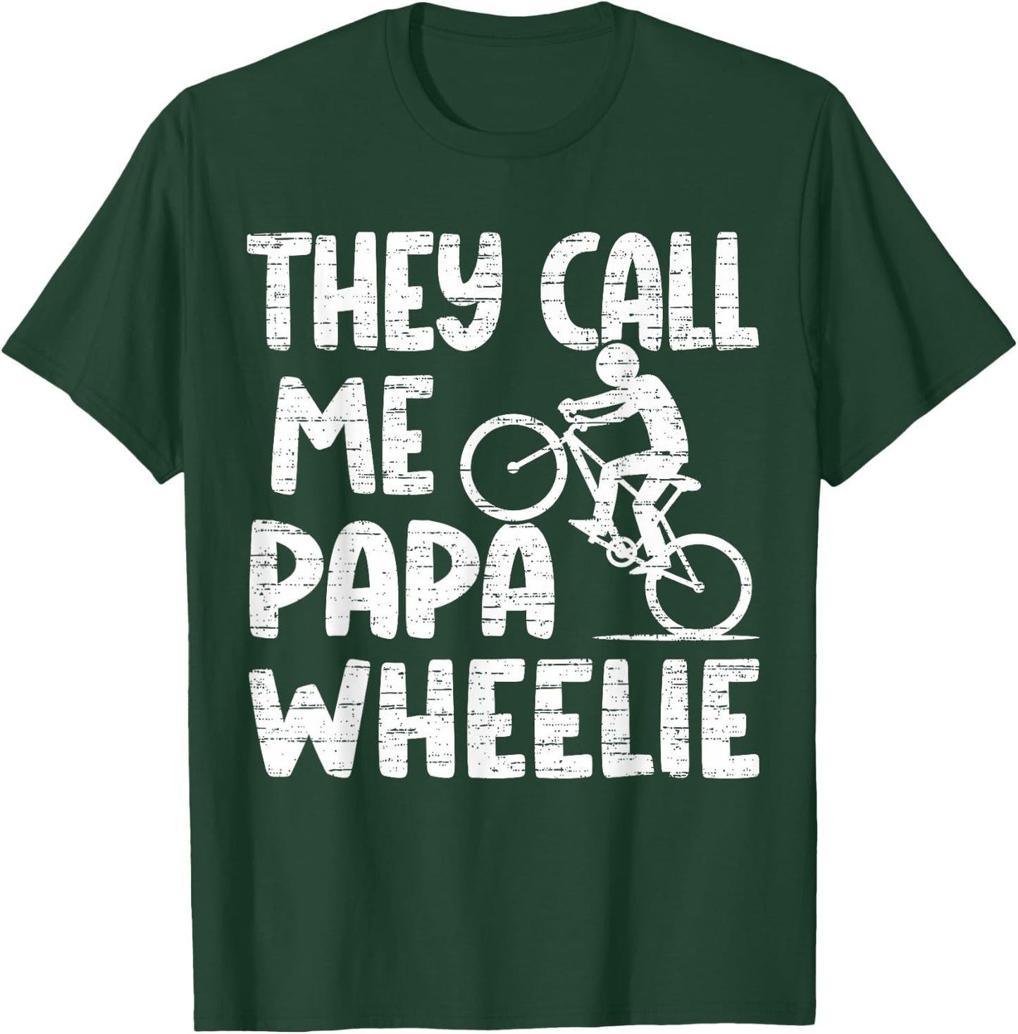 They Call Me Papa, Mountain Biking Gifts T-Shirt - T-Shirt | Forest