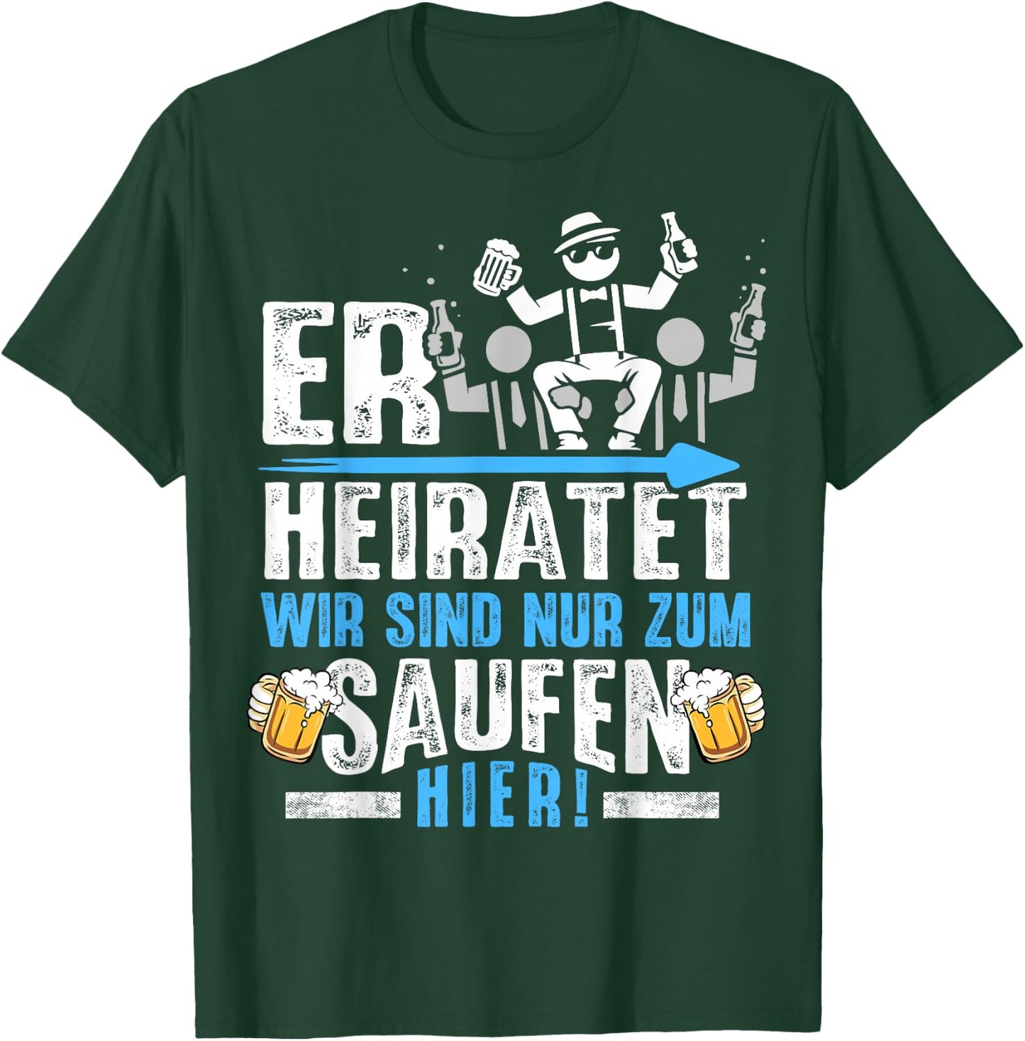 Junggesellenabschied Männer JGA Poltern Herren JGA T-Shirt - T-Shirt | Forest