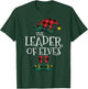 The Leader of Elves Elf Matching Family Group Gift Christmas T-Shirt - T-Shirt | Forest