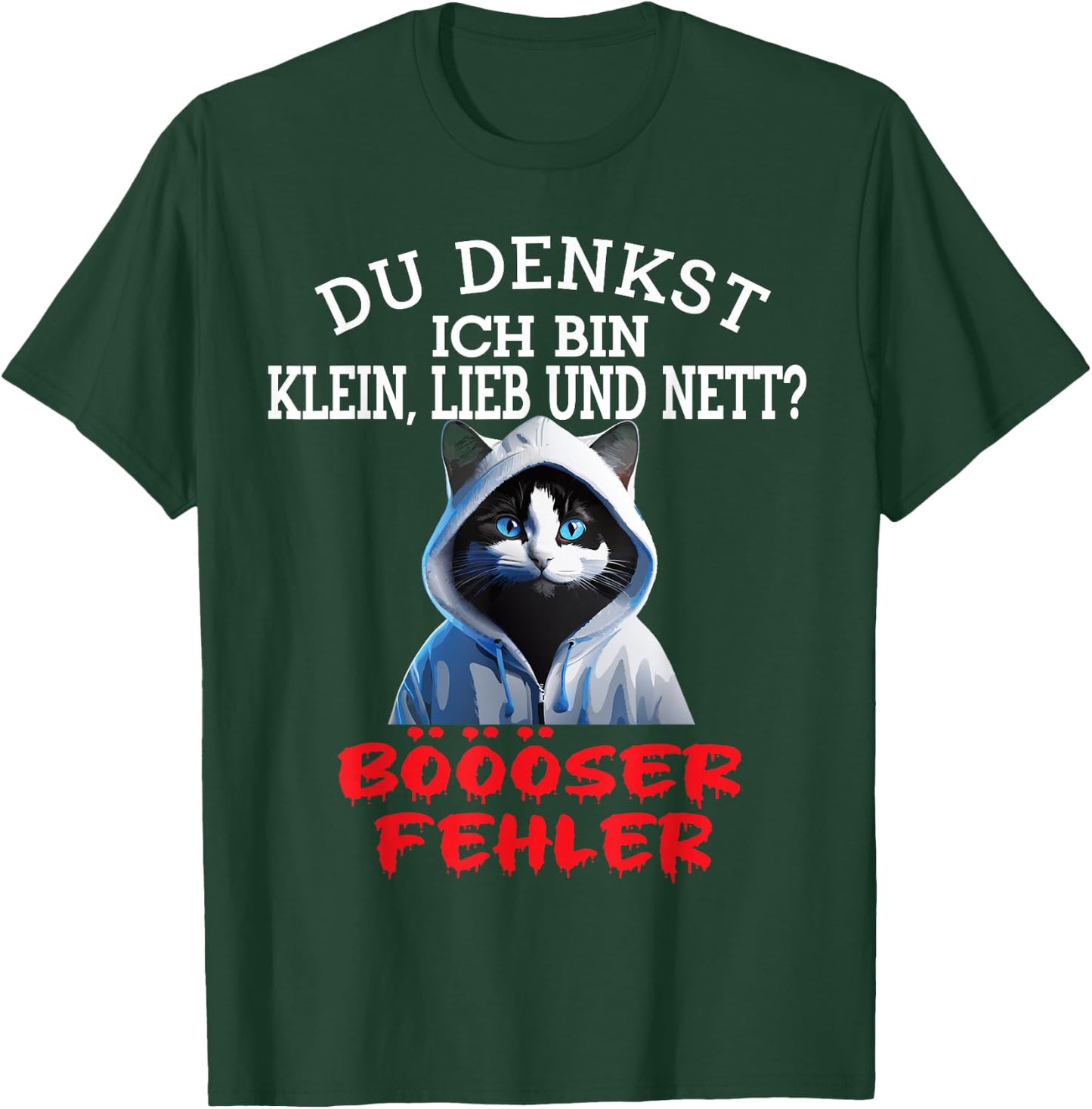 Du Denkst Ich Bin Klein Lieb Und Nett Cute Funny Cat , black T-Shirt - T-Shirt | Forest