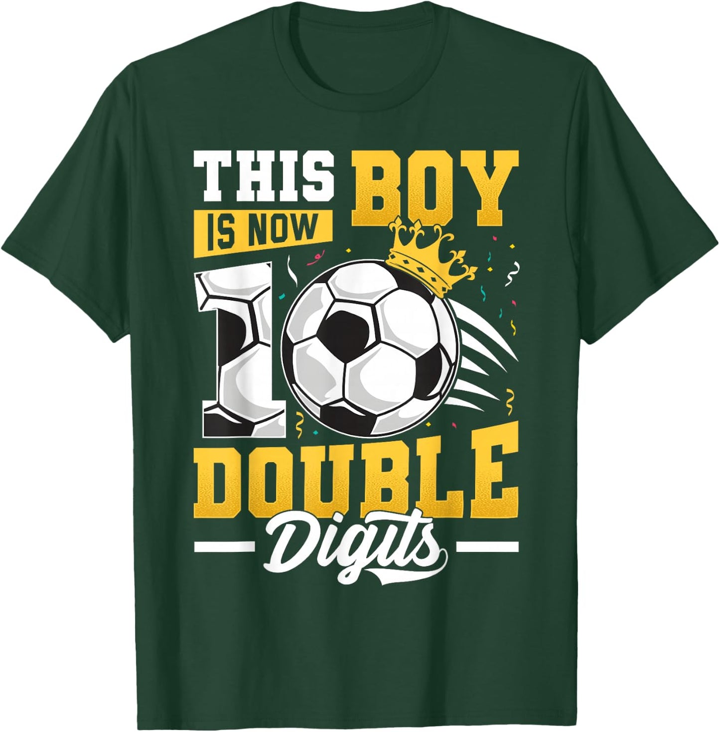 This Boy Double Digits Soccer 10 Year Old Boy Birthday T-Shirt - T-Shirt | Forest