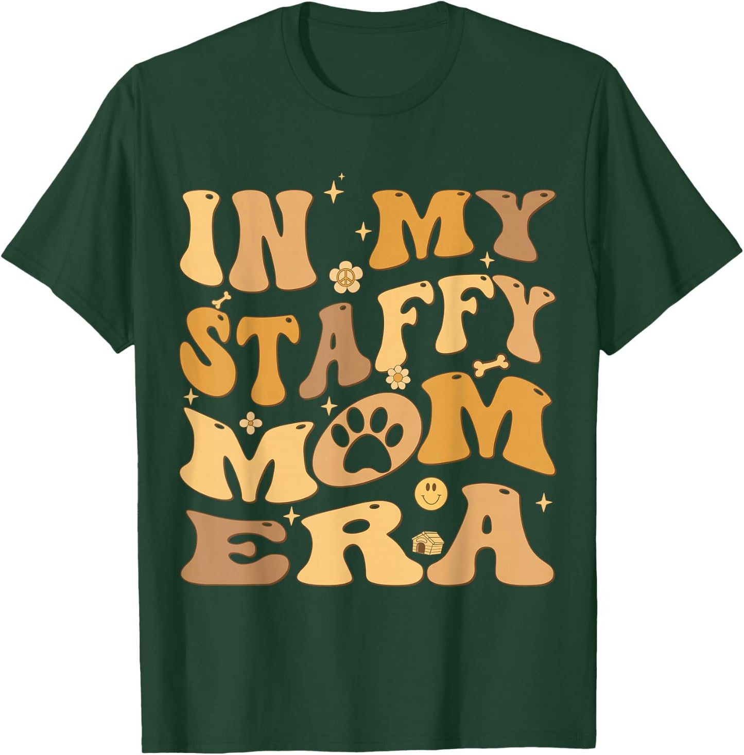 In My Staffy Mom Era Groovy Staffordshire Bull Terrier Dog T-Shirt - T-Shirt | Forest