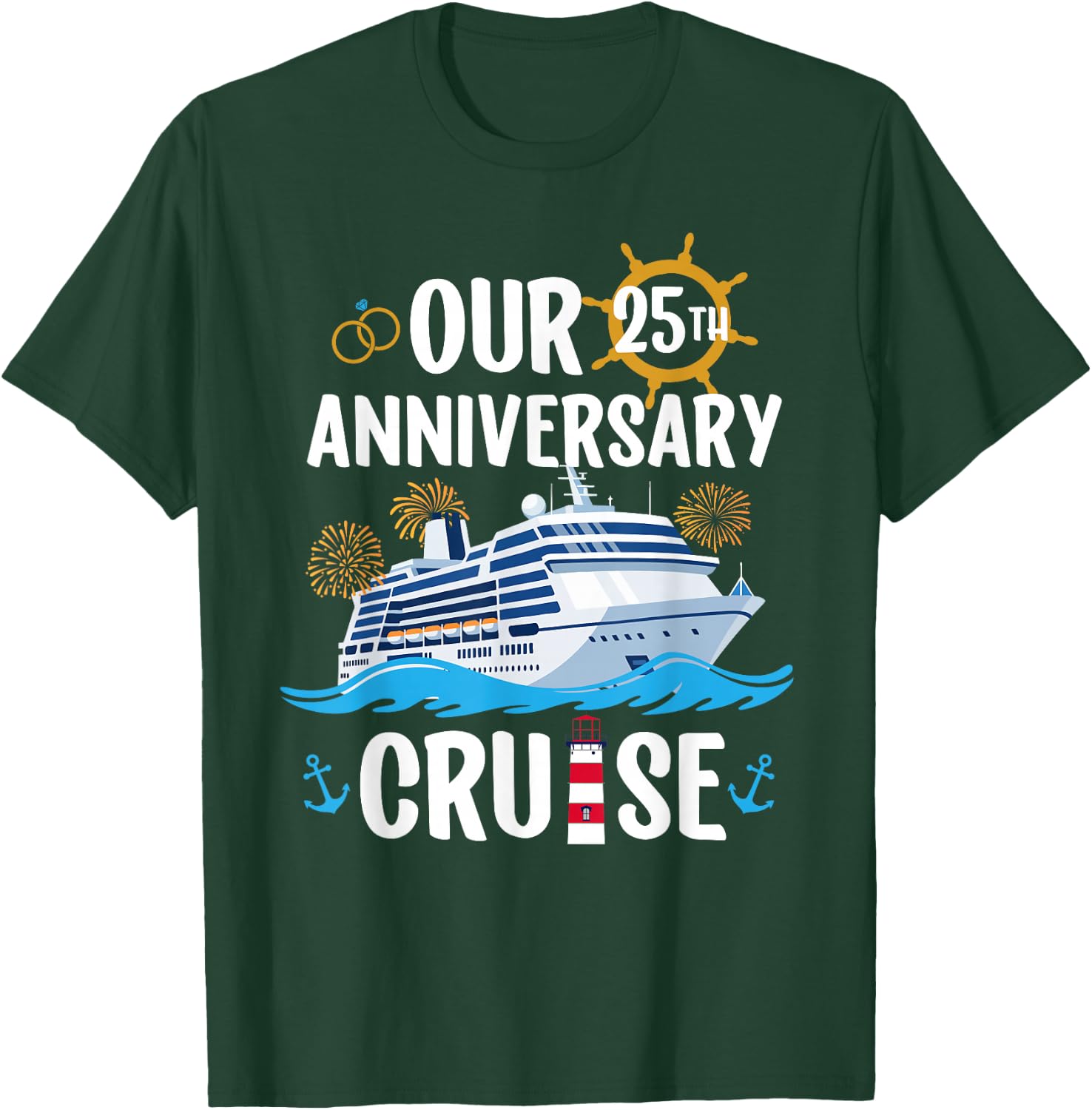 Our 25th Anniversary Cruise Trip Husband and Wife Cruising T-Shirt - T-Shirt | Forest