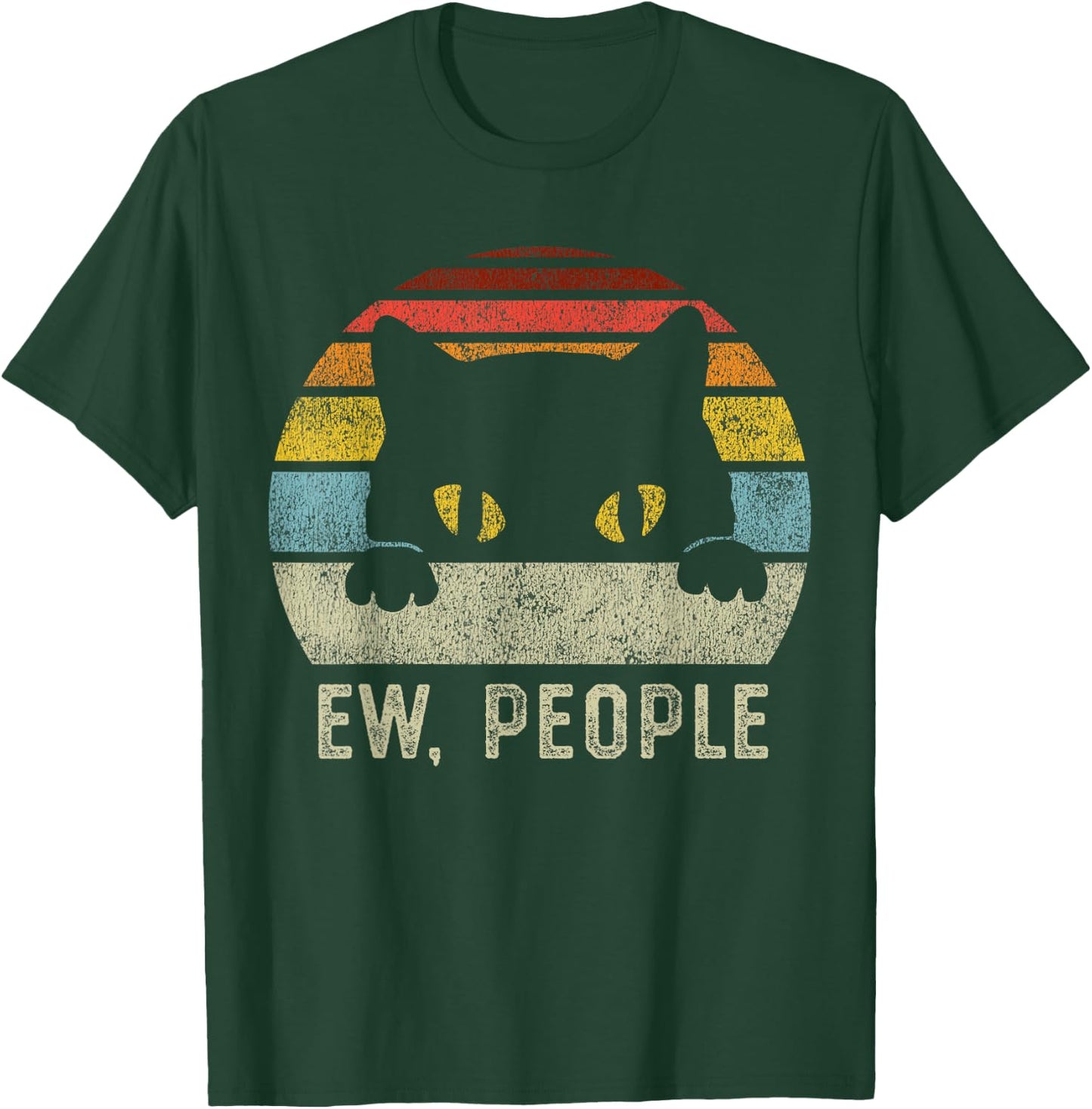 Ew People Retro Cat Funny Vintage Anti Social Introvert T-Shirt - T-Shirt | Forest