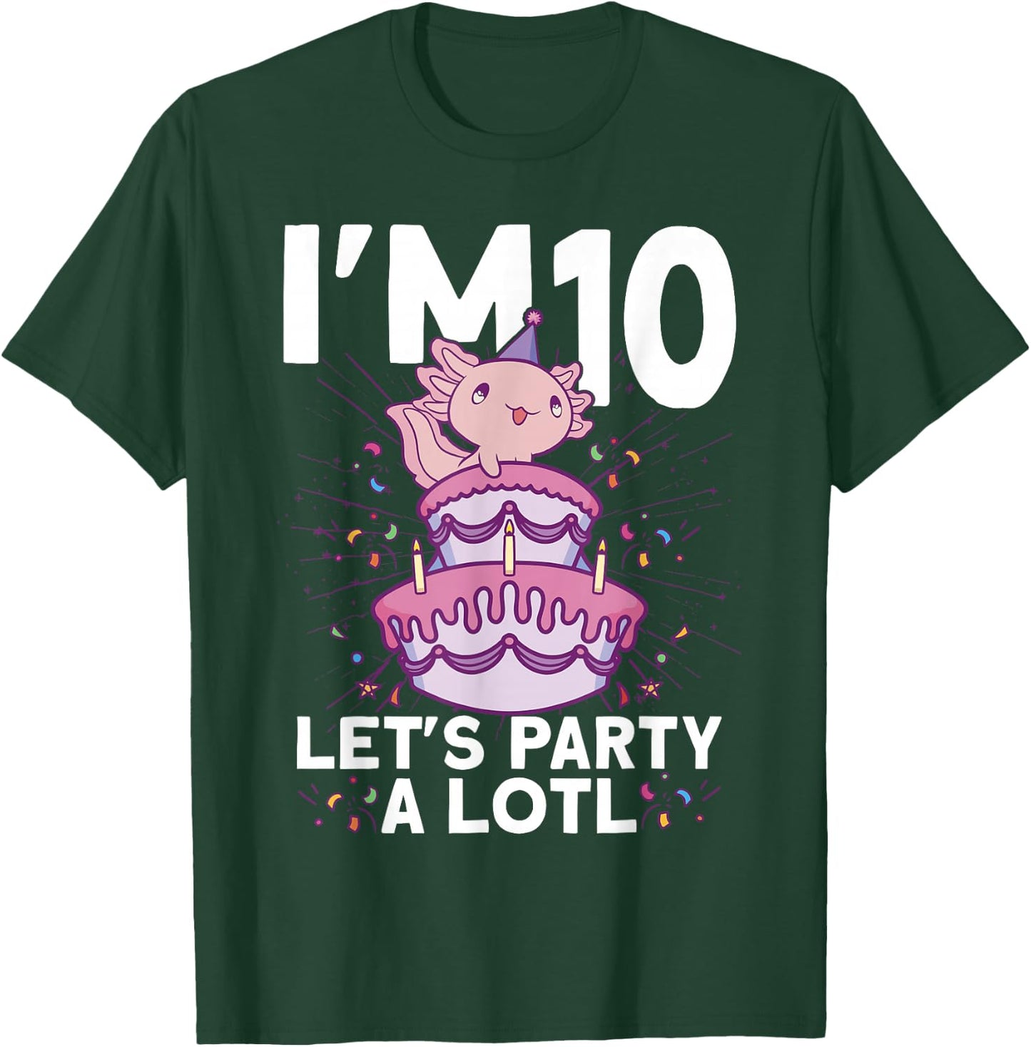 I'm 10 bday Axolotl party cute 10th Birthday Kids Axolotl T-Shirt - T-Shirt | Forest