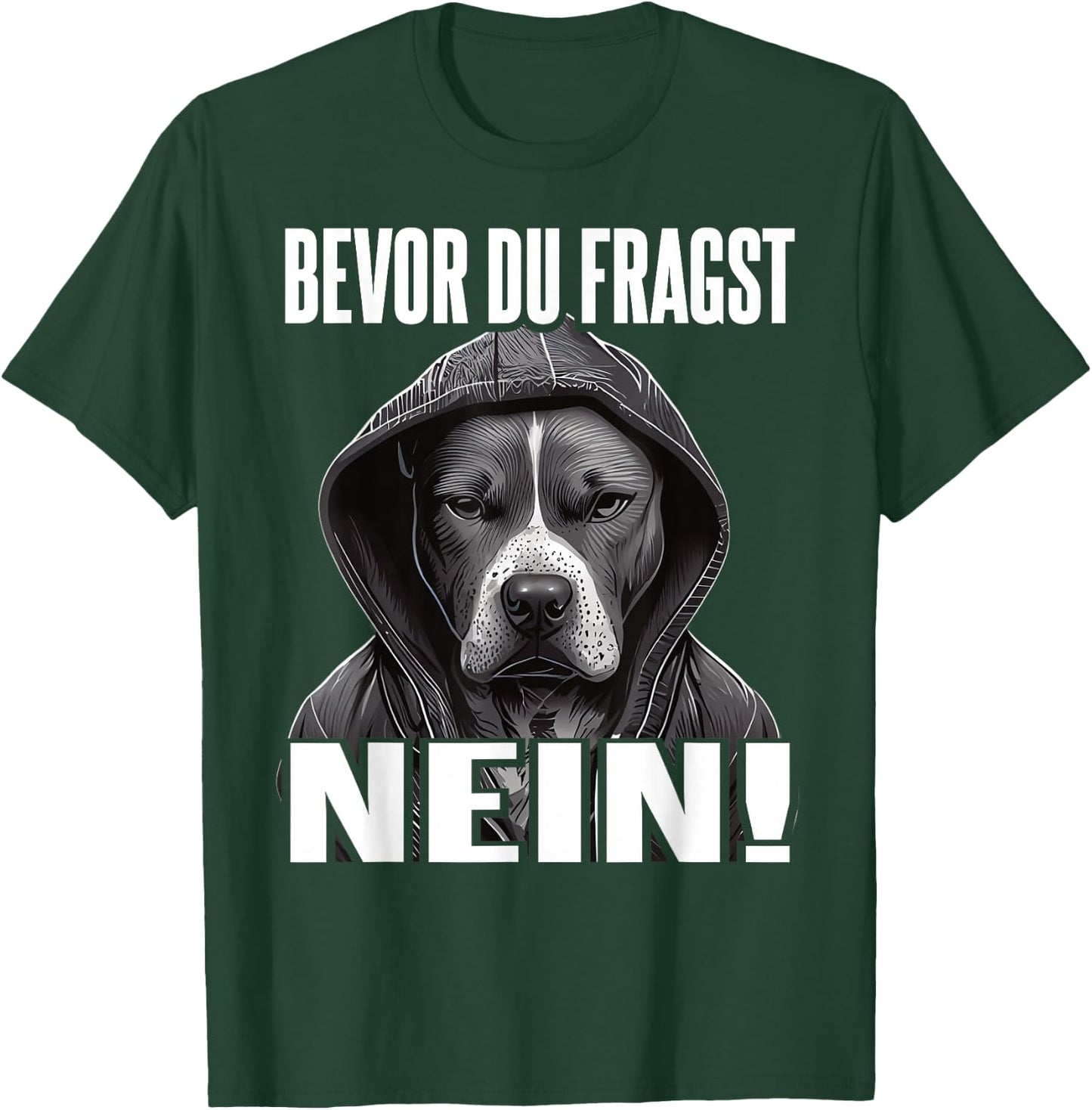 Pitbull Slogan Funny Gift I Bevor du fragst Nein , black T-Shirt - T-Shirt | Forest