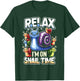 Funny Snail Lover Relax I'm On Snail Time T-Shirt - T-Shirt | Forest