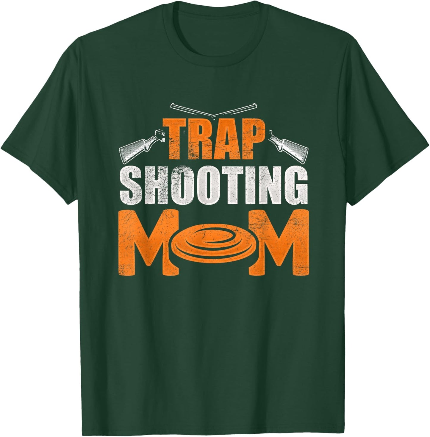 Trap Shooting Mom Trap Shooting Funny T-Shirt - T-Shirt | Forest