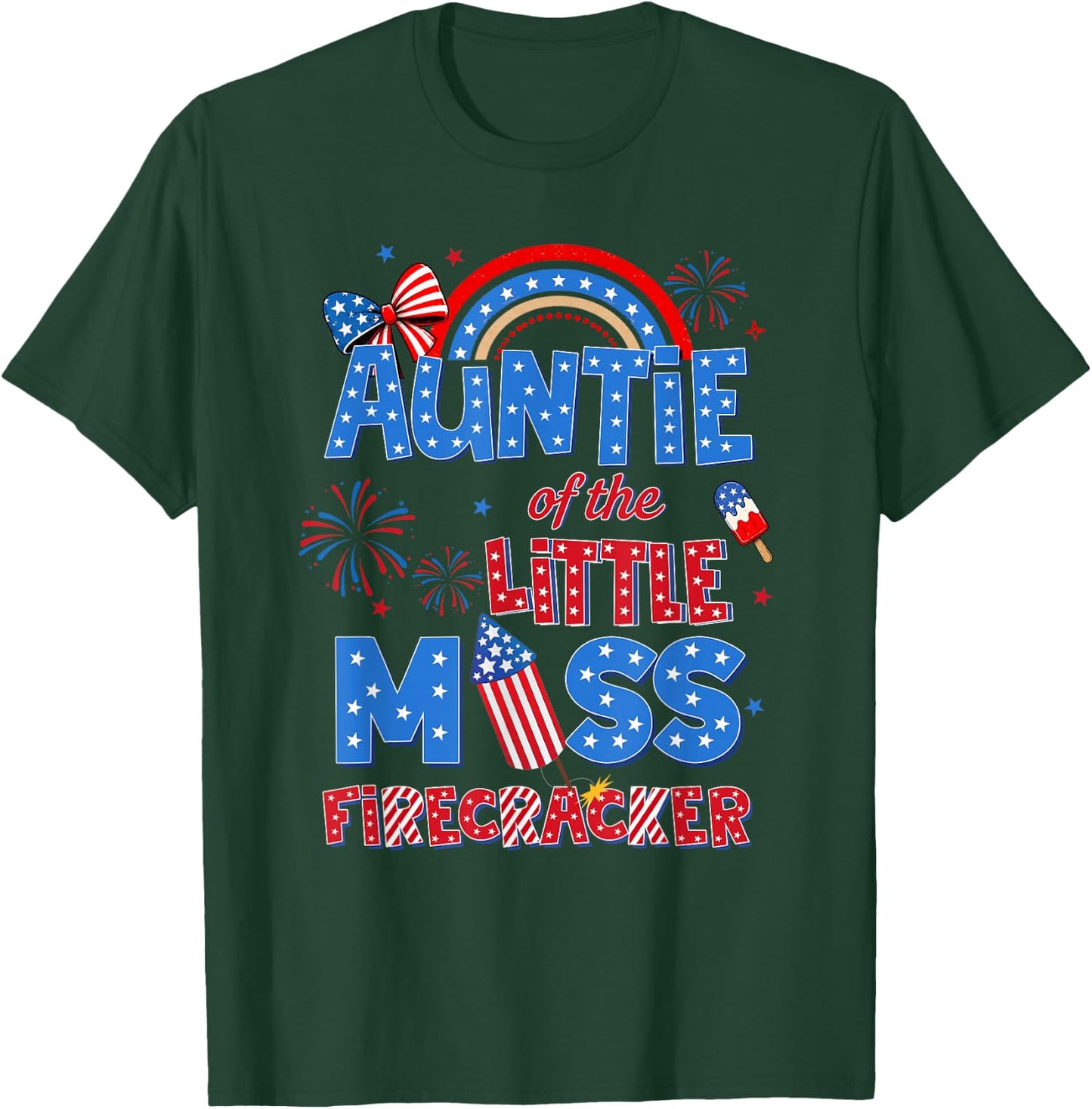 Auntie of the Little Miss Firecracker Birthday 4th of July T-Shirt - T-Shirt | Forest