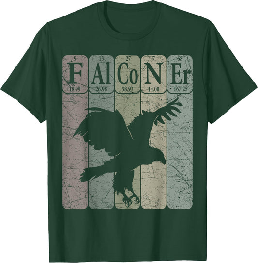Falconer Periodic Table Elements Falconry Ornithology T-Shirt - T-Shirt | Forest