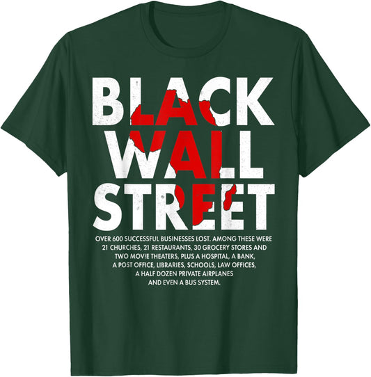 Black Wall Street Black History Month T-Shirt - T-Shirt | Forest
