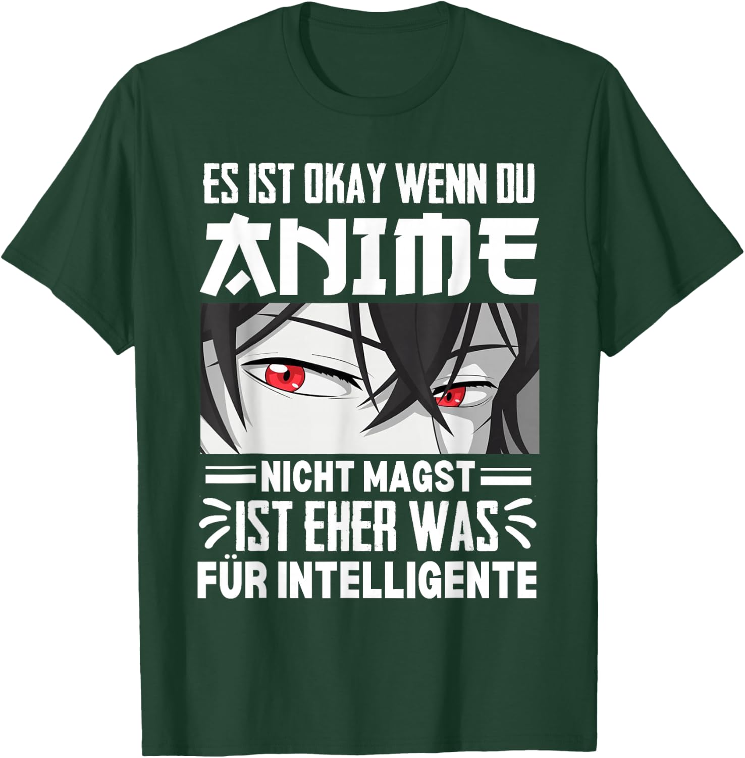 Funny Japanese Anime for Intelligent Baka Anime and Manga , black T-Shirt - T-Shirt | Forest