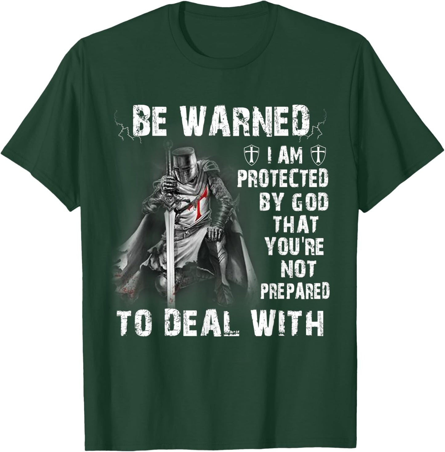 Knight Templar Christian Warrior I Am Protected By God T-Shirt - T-Shirt | Forest