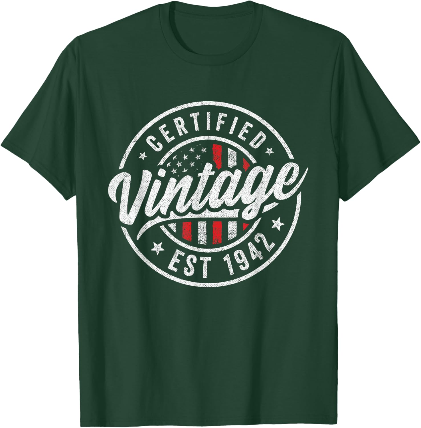 1942 Birthday Men Women Born 1942 - Certified Vintage 1942 T-Shirt - T-Shirt | Forest