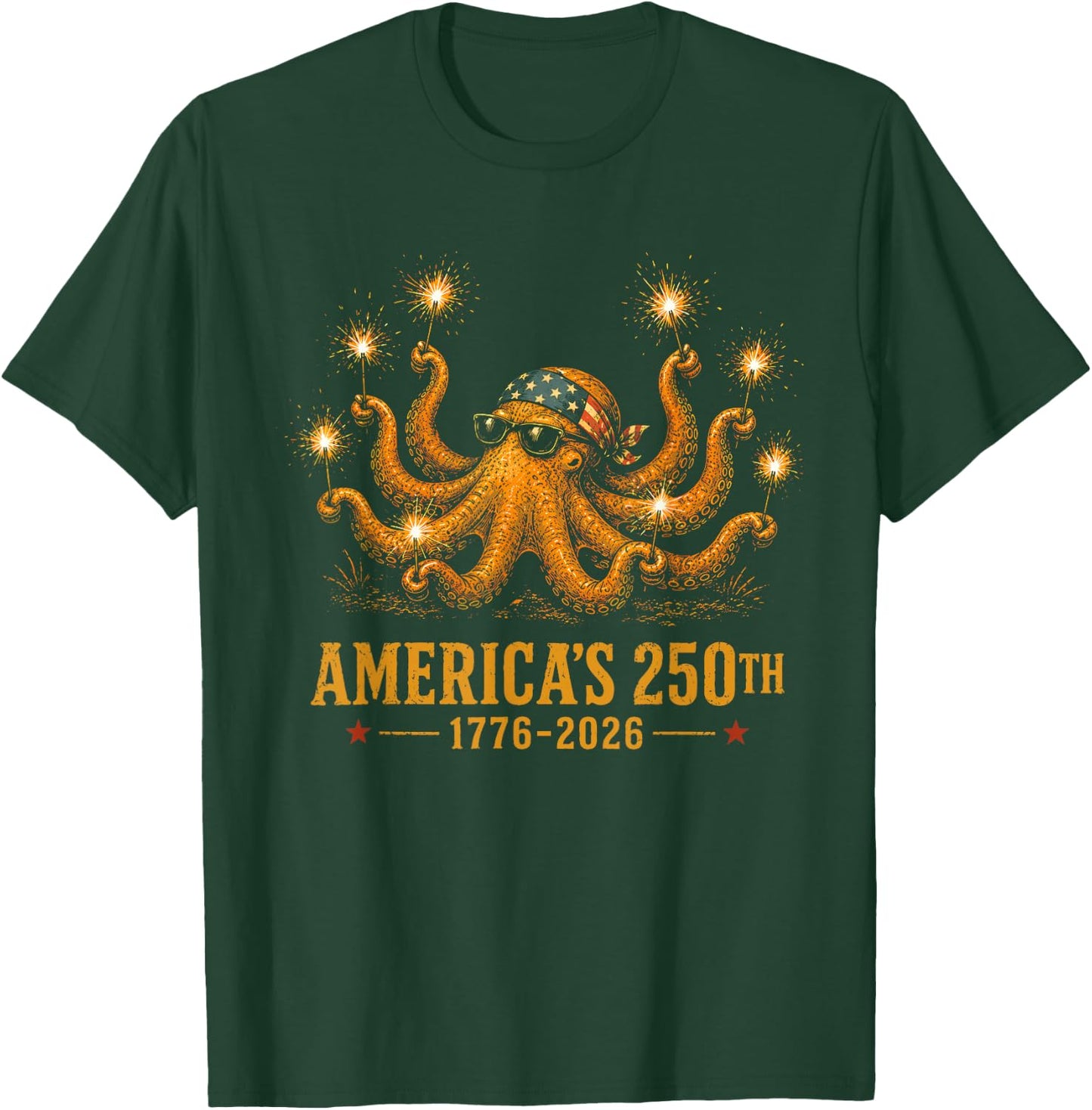 Americas 250th 1776-2026 Patriotic Octopus 4th of July T-Shirt - T-Shirt | Forest
