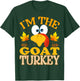 Thanksgiving I'm The Goat Turkey Matching T-Shirt - T-Shirt | Forest
