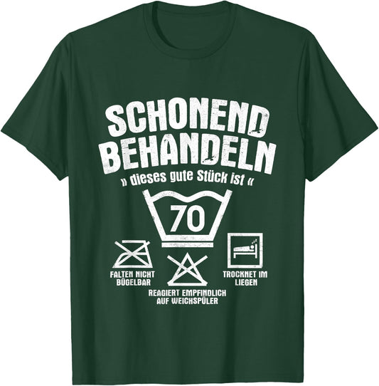 Dieses Gute Stück Ist 70 Schonend Treateln 70th Birthday , black T-Shirt - T-Shirt | Forest