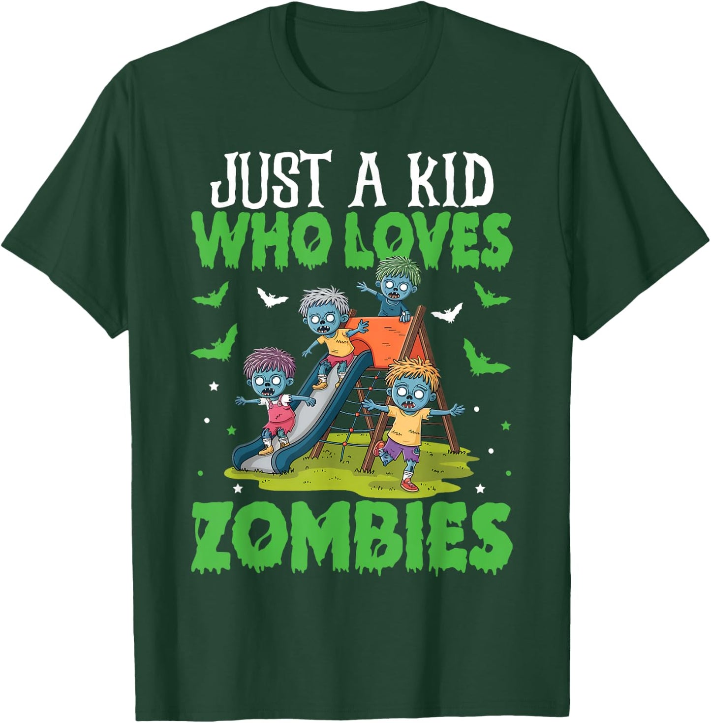 Halloween Zombie Enthusiast Just A Kid Who Loves Zombies T-Shirt - T-Shirt | Forest