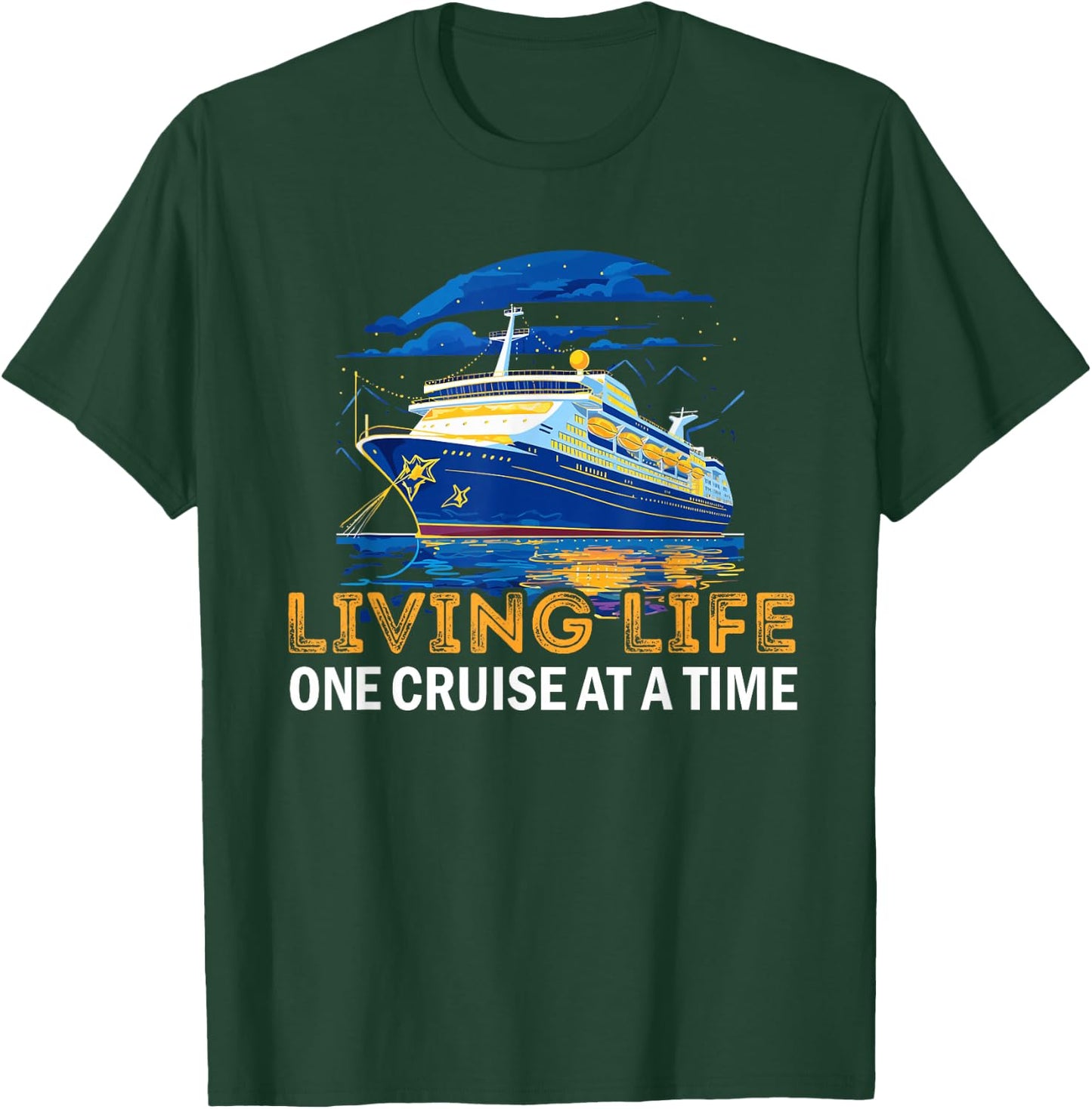 Living Life One Cruise At A Time Cruising Lover Cruiser T-Shirt - T-Shirt | Forest
