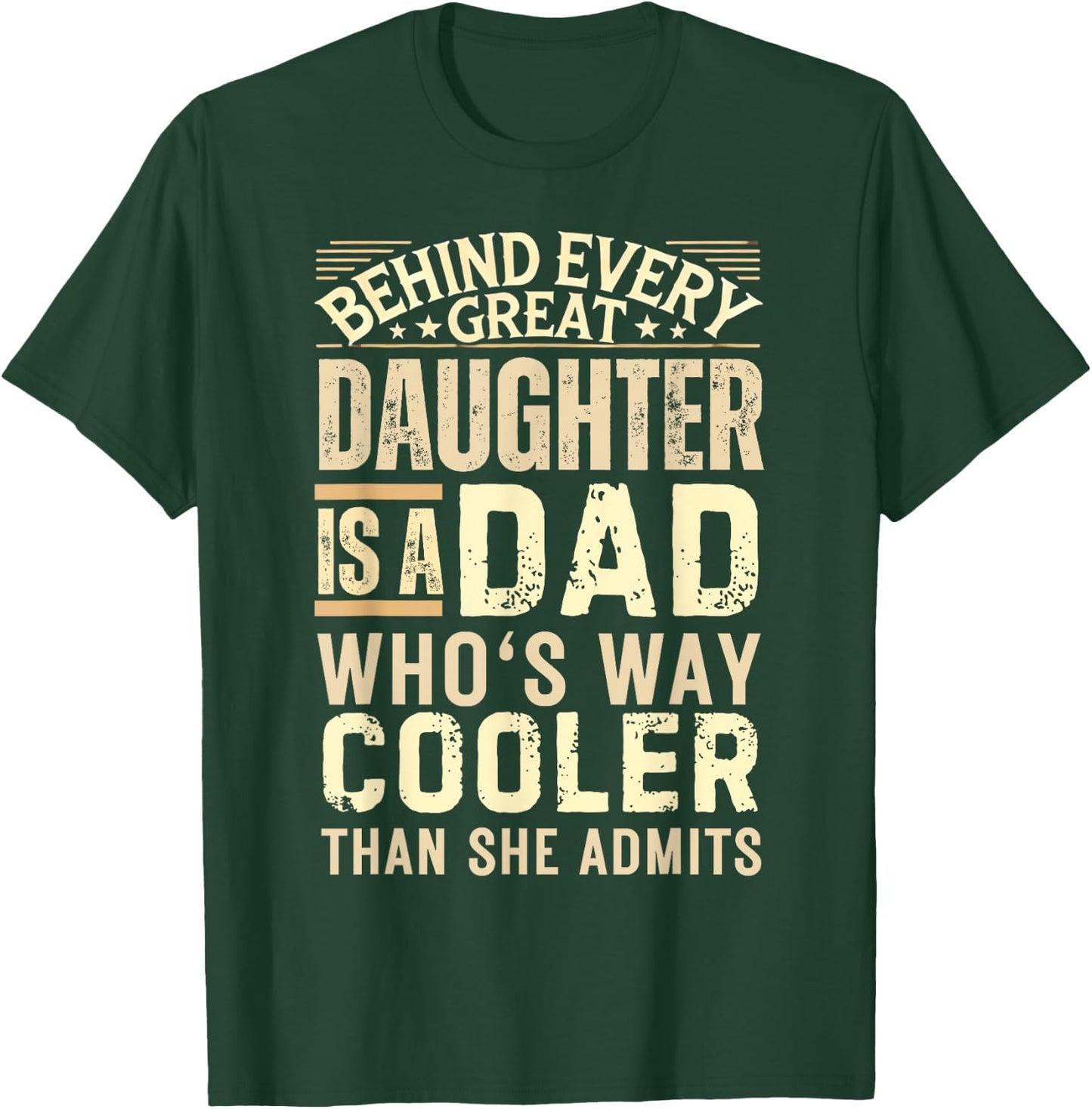 Funny Dad Shirt from Daughter Men Funny Fathers Day Dad T-Shirt - T-Shirt | Forest