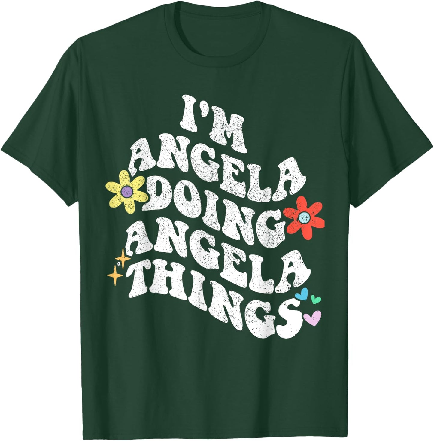 Retro Groovy Im ANGELA Doing ANGELA Things Funny Mother's T-Shirt - T-Shirt | Forest