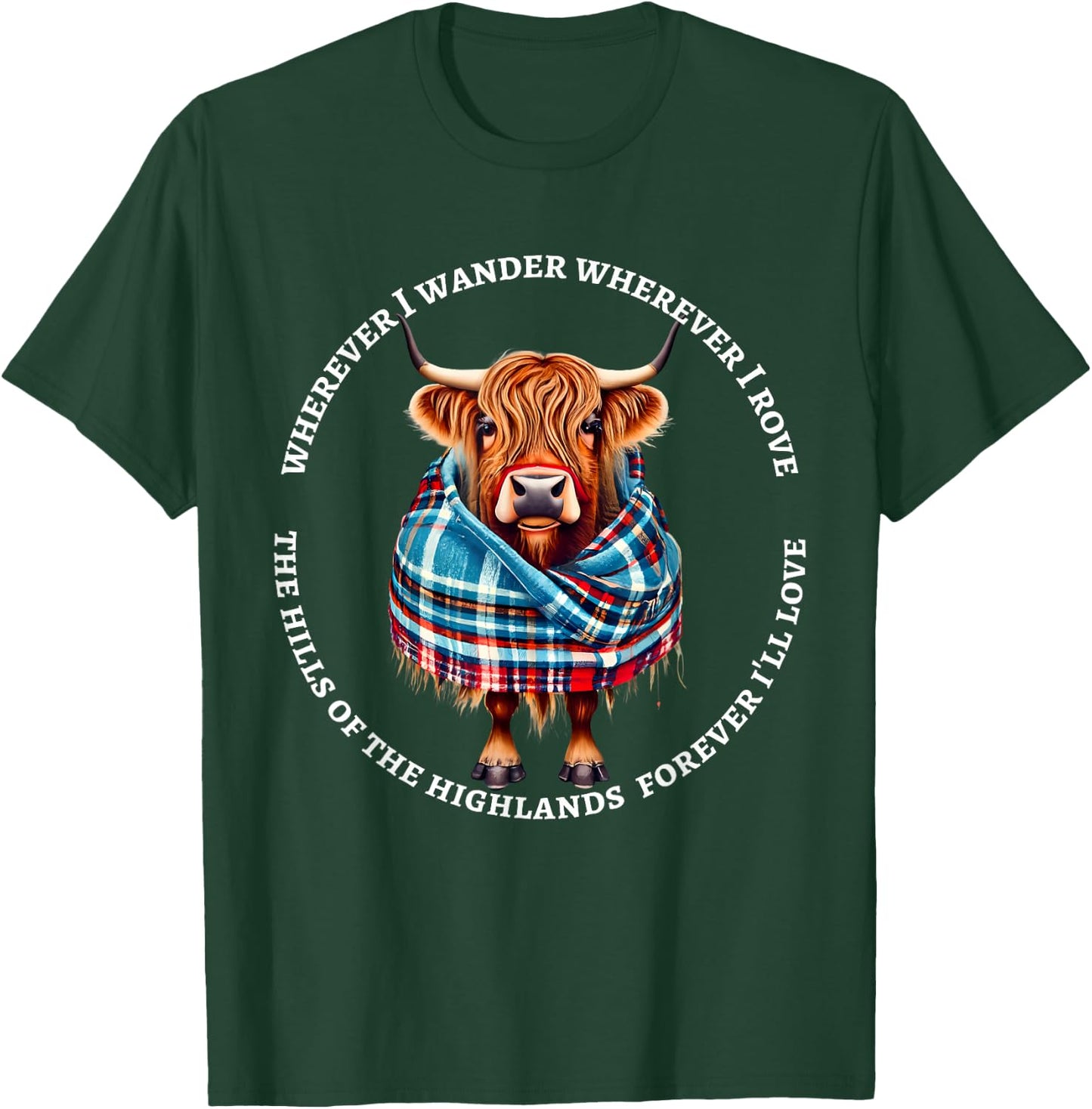 Scotland Highland Cow with Scottish Poem By Robert Burns T-Shirt - T-Shirt | Forest