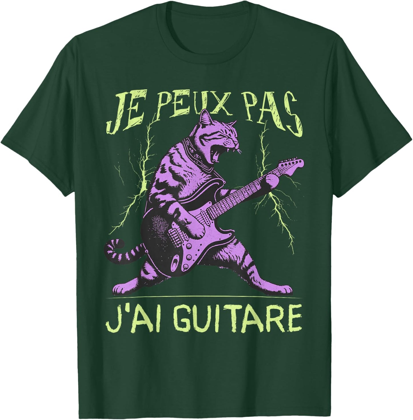 Je Peux Pas J'Ai Guitar Guitarist T-Shirt - T-Shirt | Forest
