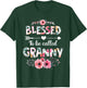 Blessed to be called Granny Shirt Funny Granny Mother's Day T-Shirt - T-Shirt | Forest