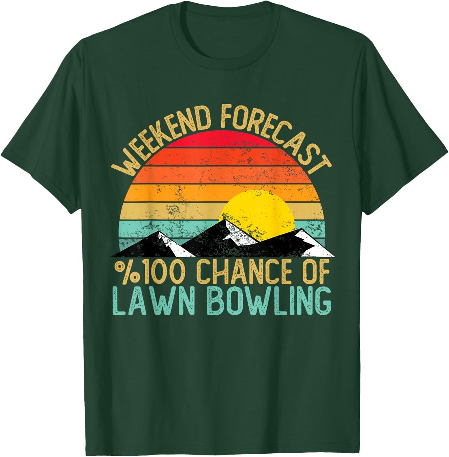 Weekend Forecast Lawn Bowling Shirts Funny Retro T-Shirt - T-Shirt | Forest