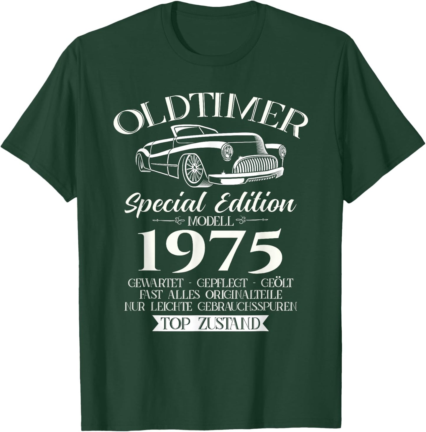 51. Geburtstag Geschenk Mann Oldtimer Jahrgang 1975 lustiges T-Shirt - T-Shirt | Forest
