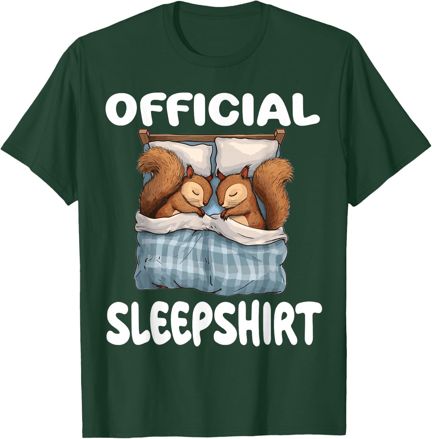 Squirrel Official Sleepshirt Pajamas Nightgown T-Shirt - T-Shirt | Forest